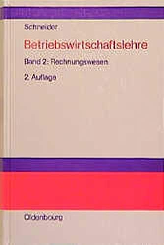 Betriebswirtschaftslehre, Bd.2, Rechnungswesen von De Gruyter Oldenbourg